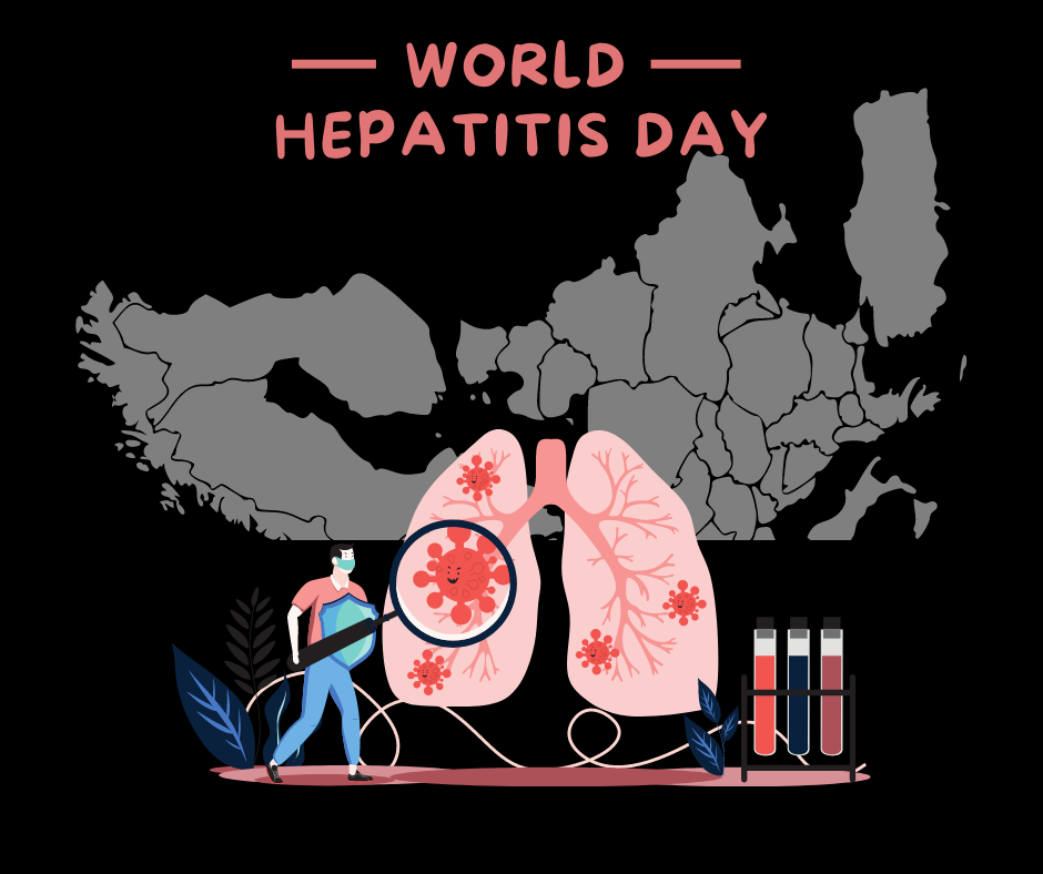 WORLD HEPATITIS DAY AND HEPATITIS SYMPTOMS